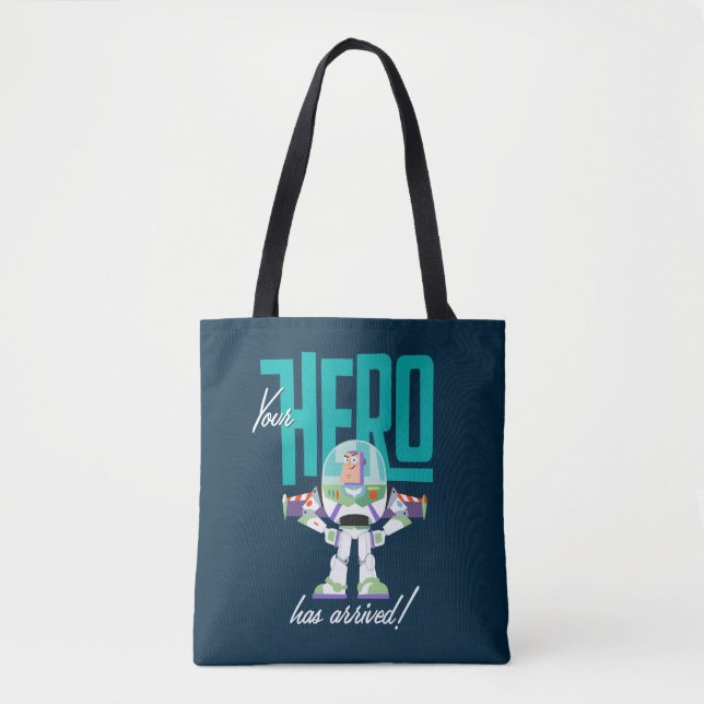 Toy Story 4 | Buzz "Your Hero Has Arrived" Tote Bag (Front)