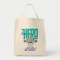 Toy Story 4 | Buzz "Your Hero Has Arrived" Tote Bag