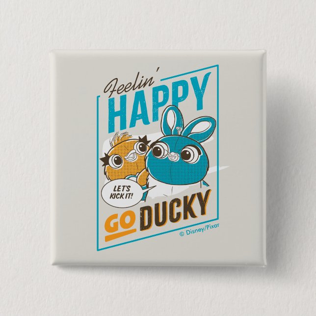 Toy Story 4 | Feelin' Happy Go Ducky Button (Front)