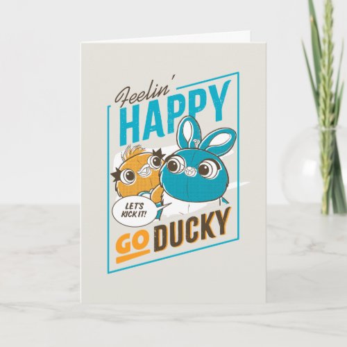 Toy Story 4  Feelin Happy Go Ducky Card
