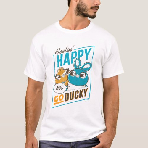 Toy Story 4  Feelin Happy Go Ducky T_Shirt