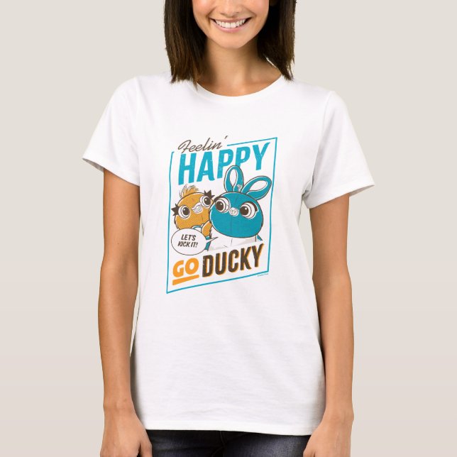 Toy Story 4 | Feelin' Happy Go Ducky T-Shirt (Front)
