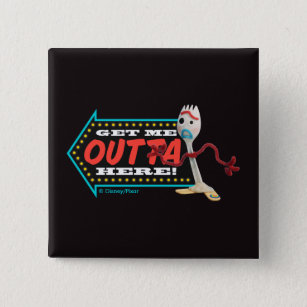 Toy Story 4   Forky "Get Me Outta Here" Button