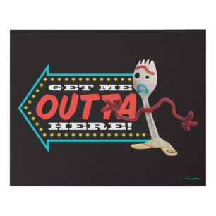Toy Story 4   Forky "Get Me Outta Here" Faux Canvas Print