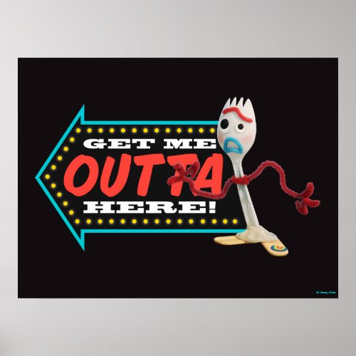 Toy Story 4  Forky Get Me Outta Here Poster