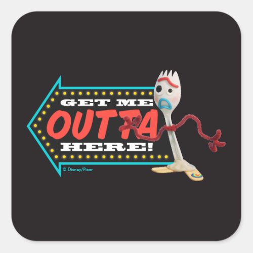 Toy Story 4  Forky Get Me Outta Here Square Sticker