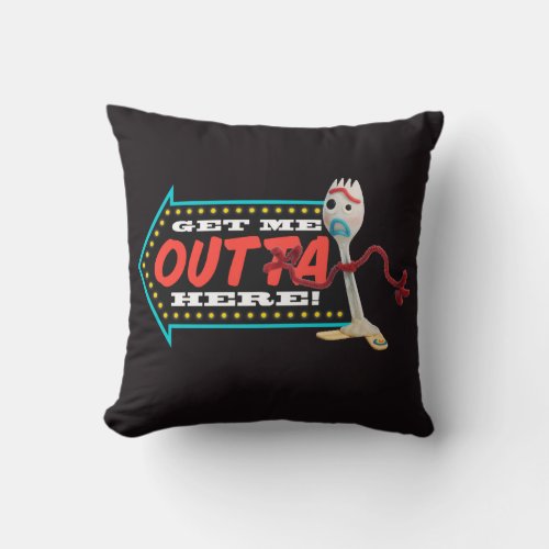 Toy Story 4  Forky Get Me Outta Here Throw Pillow