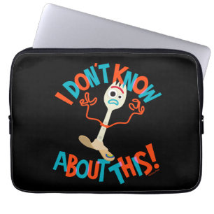Toy Story 4 Forky "I Don't Know About This!" Laptop Sleeve