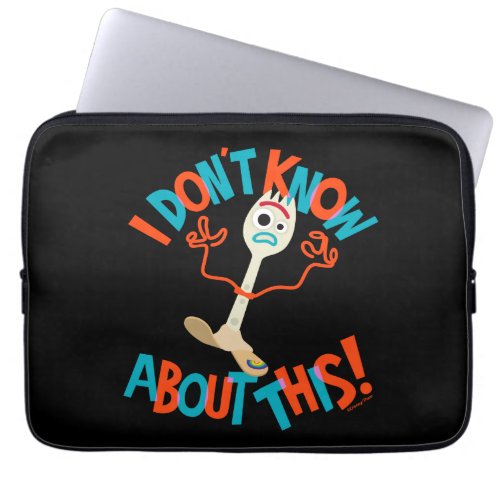 Toy Story 4  Forky I Dont Know About This Laptop Sleeve