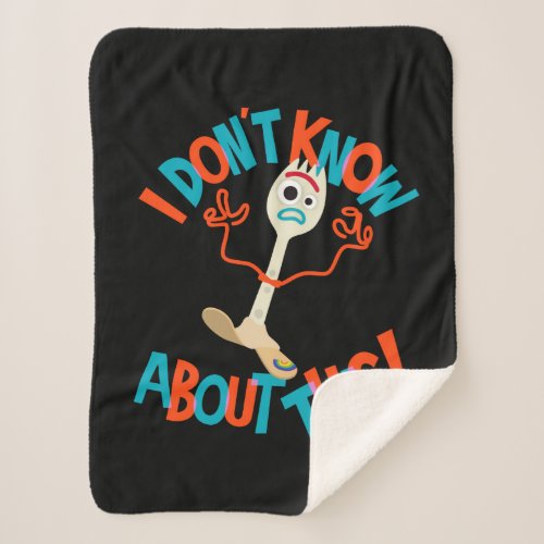 Toy Story 4  Forky I Dont Know About This Sherpa Blanket