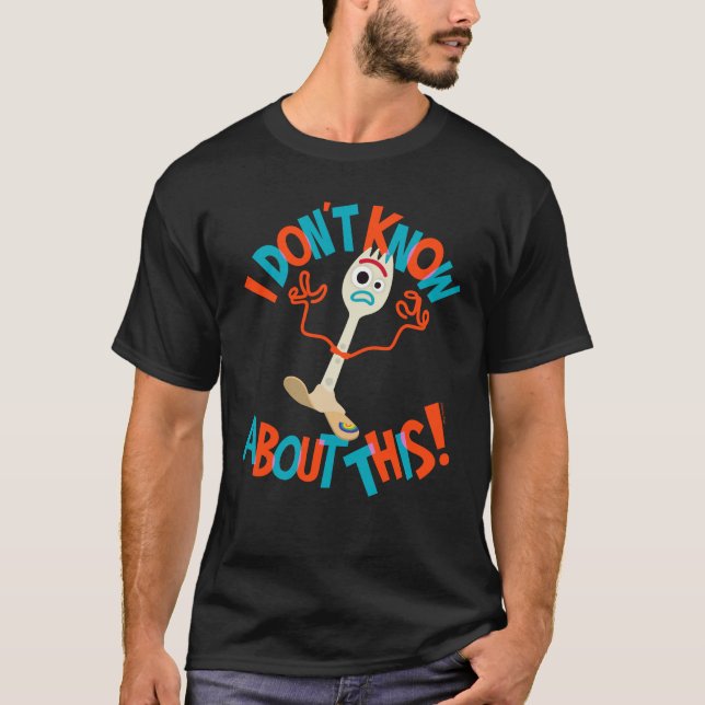 Toy Story 4 | Forky "I Don't Know About This!" T-Shirt (Front)