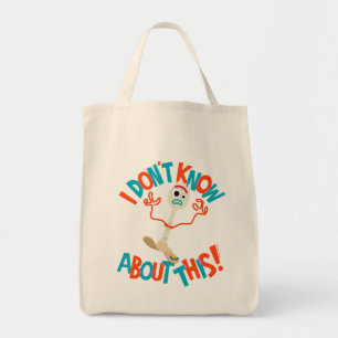 Toy Story 4 Forky "I Don't Know About This!" Tote Bag