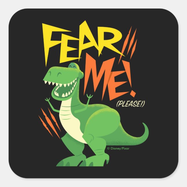 Toy Story 4 | Rex "Fear Me!" Square Sticker (Front)