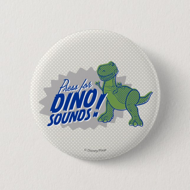 Toy Story 4 | Rex "Press For Dino Sounds" Button (Front)