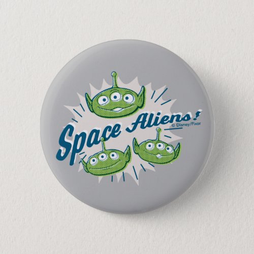 Toy Story 4  Space Aliens Retro Graphic Button