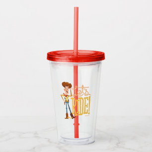 Toy Story 4 Woody Illustration "Let's Ride" Acrylic Tumbler