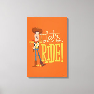 Toy Story 4   Woody Illustration "Let's Ride" Canvas Print