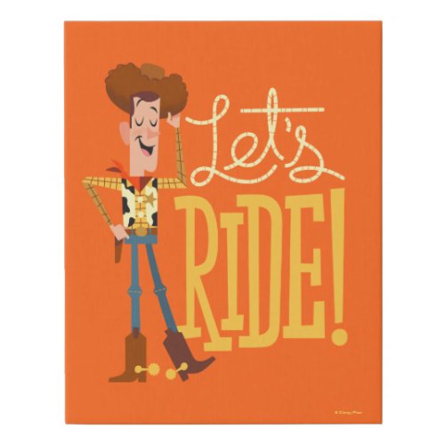 Toy Story 4  Woody Illustration Lets Ride Faux Canvas Print