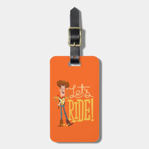 Toy Story 4 Woody Illustration "Let's Ride" Luggage Tag