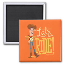 Toy Story 4 | Woody Illustration "Let's Ride" Magnet