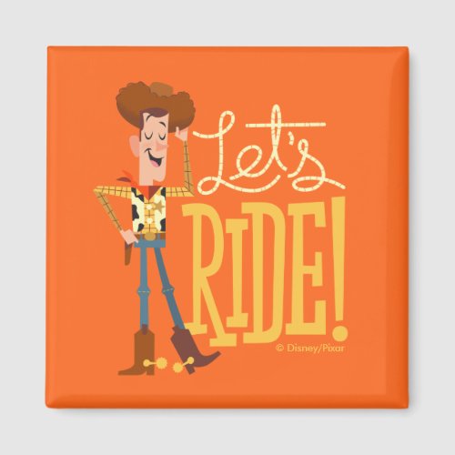 Toy Story 4  Woody Illustration Lets Ride Magnet