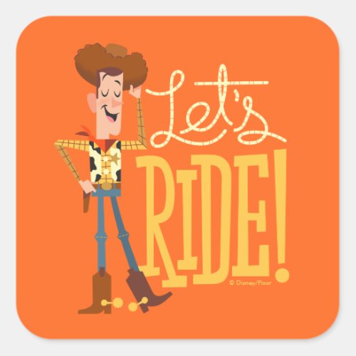Toy Story 4  Woody Illustration Lets Ride Square Sticker