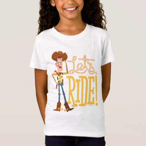 Toy Story 4  Woody Illustration Lets Ride T_Shirt