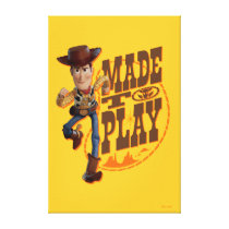 Toy Story 4 | Woody "Made To Play" Canvas Print