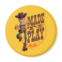 Toy Story 4 | Woody "Made To Play" Magnet