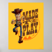 Toy Story 4 | Woody "Made To Play" Poster