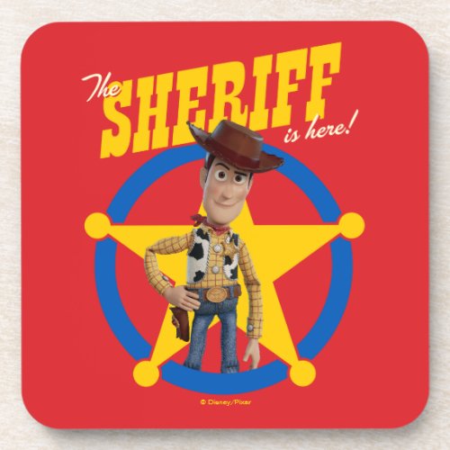 Toy Story 4  Woody The Sheriff Is Here Beverage Coaster