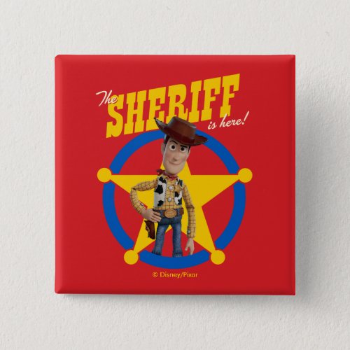 Toy Story 4  Woody The Sheriff Is Here Button