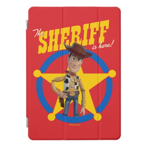 Toy Story 4  Woody The Sheriff Is Here iPad Pro Cover