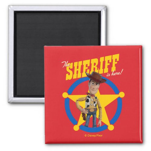 Toy Story 4  Woody The Sheriff Is Here Magnet