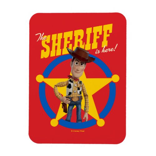 Toy Story 4  Woody The Sheriff Is Here Magnet