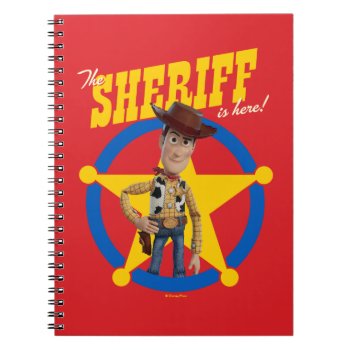 Toy Story 4 | Woody "the Sheriff Is Here" Notebook by ToyStory at Zazzle
