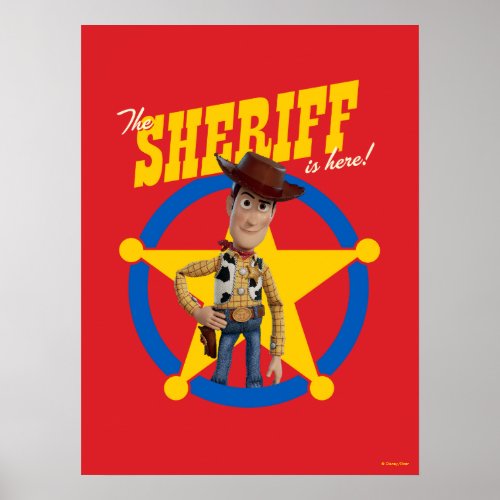 Toy Story 4  Woody The Sheriff Is Here Poster