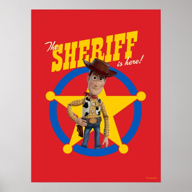 Toy Story 4 | Woody "The Sheriff Is Here" Poster (Front)