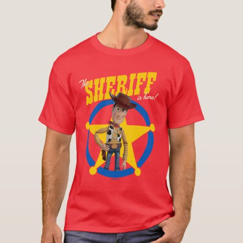 Toy Story 4  Woody The Sheriff Is Here T_Shirt