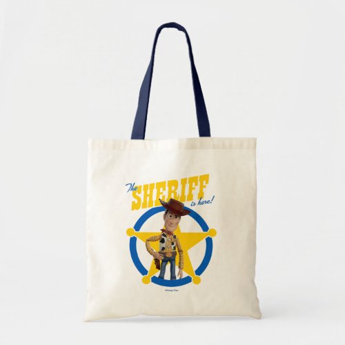 Toy Story 4  Woody The Sheriff Is Here Tote Bag