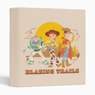 Toy Story Buzz, Jessie, Woody "Blazing Trails" 3 Ring Binder
