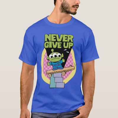 Toy Story | Little Green Men Never Give Up T-Shirt