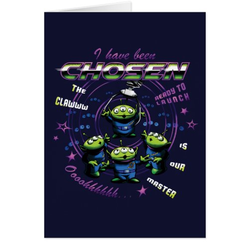 Toy Story  Retro I Have Been Chosen Aliens