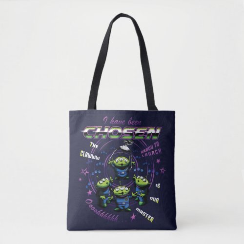 Toy Story  Retro I Have Been Chosen Aliens Tote Bag