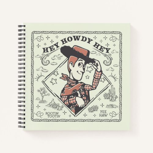 Toy Story Woody "Hey Howdy Hey" Notebook