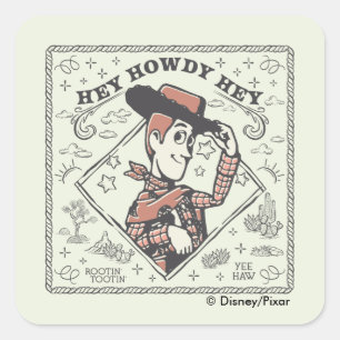 Toy Story Woody "Hey Howdy Hey" Square Sticker