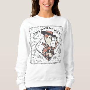 Toy Story Woody "Hey Howdy Hey" Sweatshirt