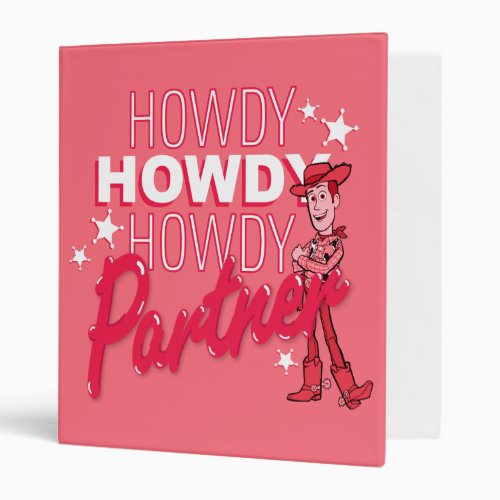 Toy Story  Woody Howdy Howdy Howdy Partner 3 Ring Binder