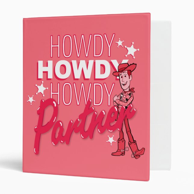 Toy Story | Woody "Howdy Howdy Howdy Partner" 3 Ring Binder (Front/Inside)