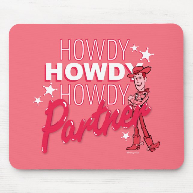 Toy Story | Woody "Howdy Howdy Howdy Partner" Mouse Pad (Front)
